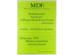 MDF - Magyar Demokrata Fórum politikai plakát 1990